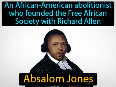 Absalom Jones Simple Definition