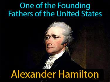Alexander Hamilton Simple Definition
