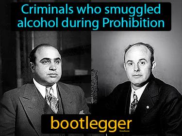 bootlegger Simple Definition