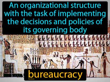 bureaucracy Simple Definition