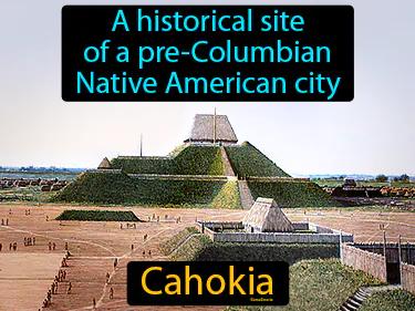 Cahokia Simple Definition