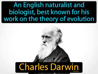 Charles Darwin Simple Definition