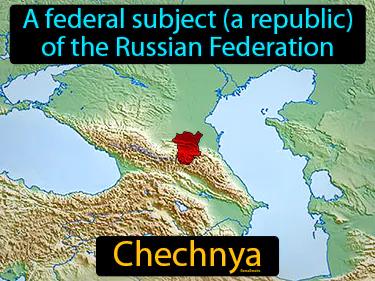 Chechnya Simple Definition