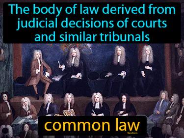 common law Simple Definition