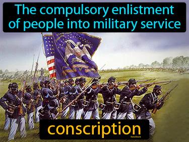 conscription Simple Definition