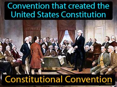 Constitutional Convention Simple Definition