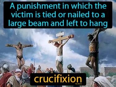 crucifixion Simple Definition