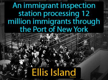 Ellis Island Simple Definition
