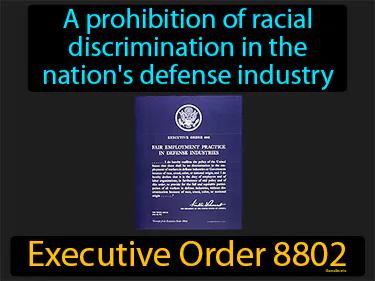 Executive Order 8802 Simple Definition