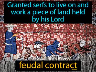 feudal contract Simple Definition