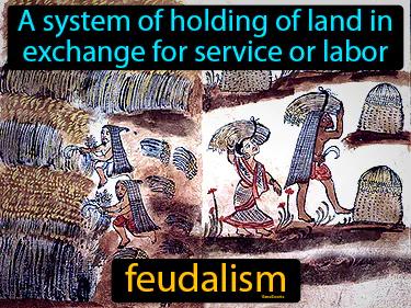 feudalism Simple Definition