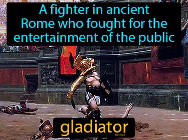 gladiator Simple Definition