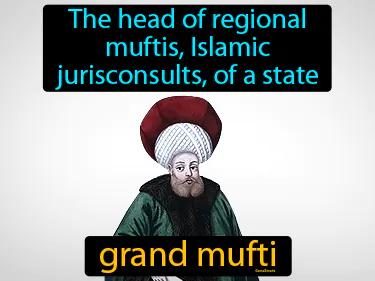 grand mufti Simple Definition