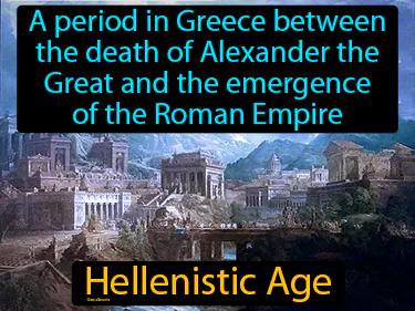 Hellenistic Age Simple Definition