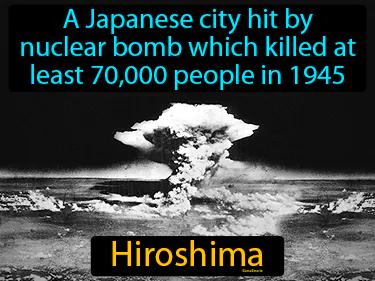 Hiroshima Simple Definition