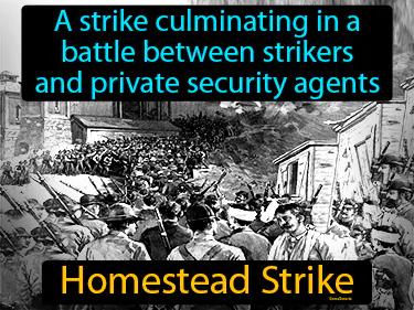 Homestead Strike Simple Definition