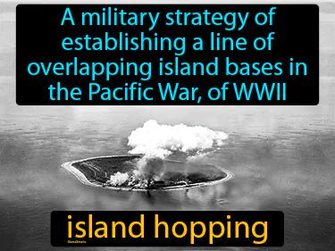 island-hopping Simple Definition