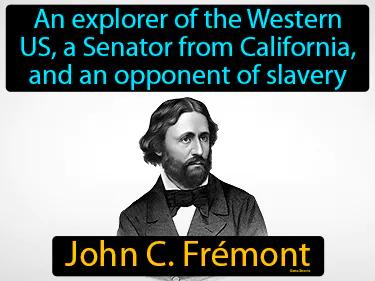 John C Fremont Simple Definition