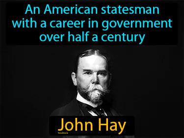 John Hay Simple Definition