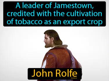 John Rolfe Simple Definition