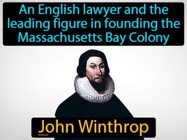 John Winthrop Simple Definition