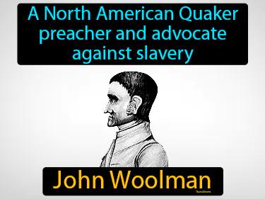 John Woolman Simple Definition