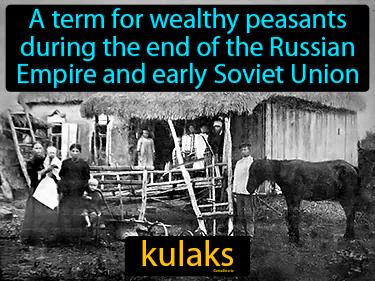 kulaks Simple Definition