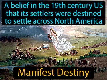 manifest destiny Simple Definition