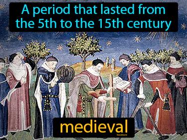 medieval Simple Definition
