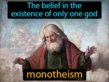 monotheism Simple Definition
