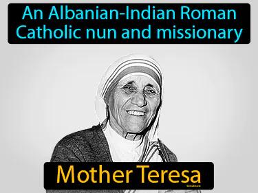 Mother Teresa Simple Definition