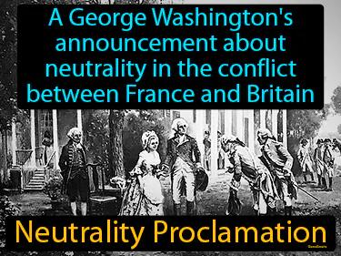 Neutrality Proclamation Simple Definition