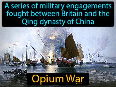 Opium War Simple Definition