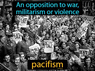 pacifism Simple Definition