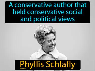 Phyllis Schlafly Simple Definition