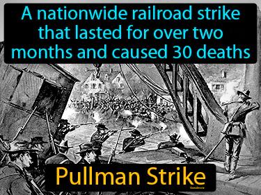 Pullman Strike Simple Definition