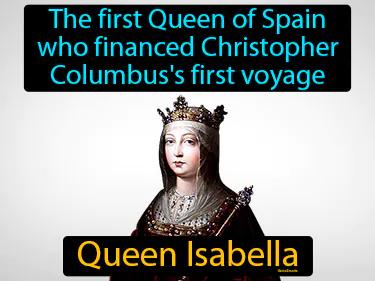 Queen Isabella Simple Definition