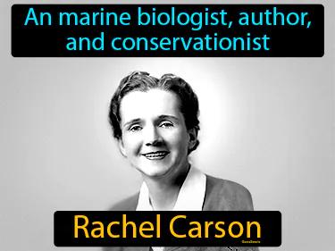 Rachel Carson Simple Definition