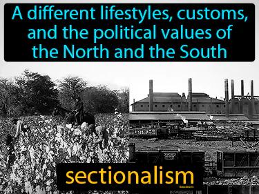 sectionalism Simple Definition