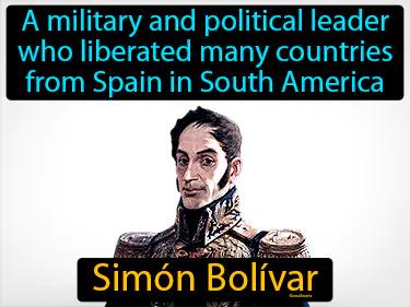 Simon Bolivar Simple Definition