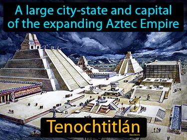 Tenochtitlan Simple Definition
