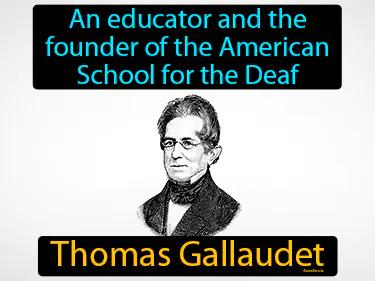 Thomas Gallaudet Simple Definition