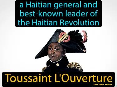 Toussaint L Ouverture Simple Definition