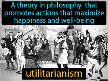 utilitarianism Simple Definition