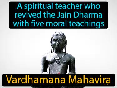 Vardhamana Mahavira Simple Definition