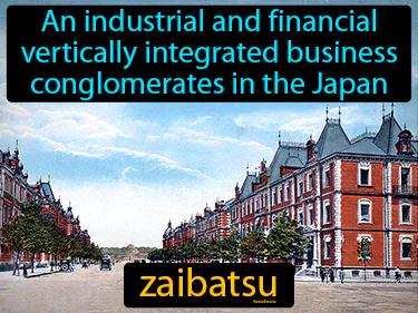 zaibatsu Simple Definition