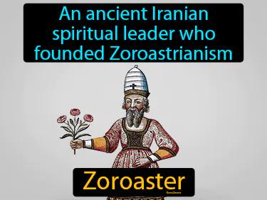 Zoroaster Simple Definition