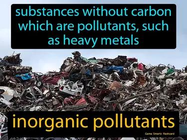 inorganic pollutants Simple Definition