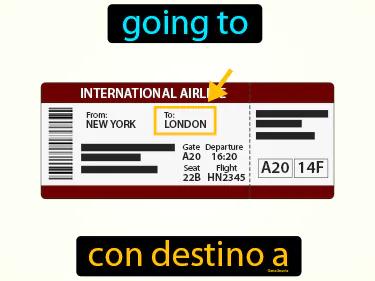 con destino a Simple Definition