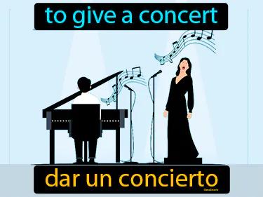 dar un concierto Simple Definition